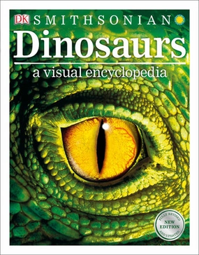Smithsonian Dinosaurs - A Visual Encyclopedia